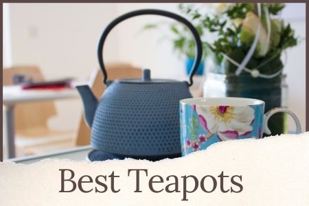 best teapots