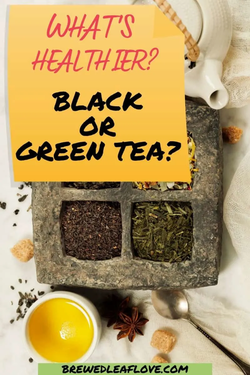 graphic for is black tea healthier than green tea