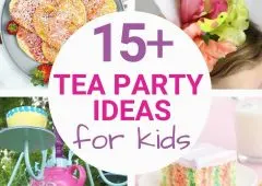 15 Tea Party Ideas for Kids