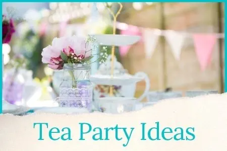 tea party ideas graphic