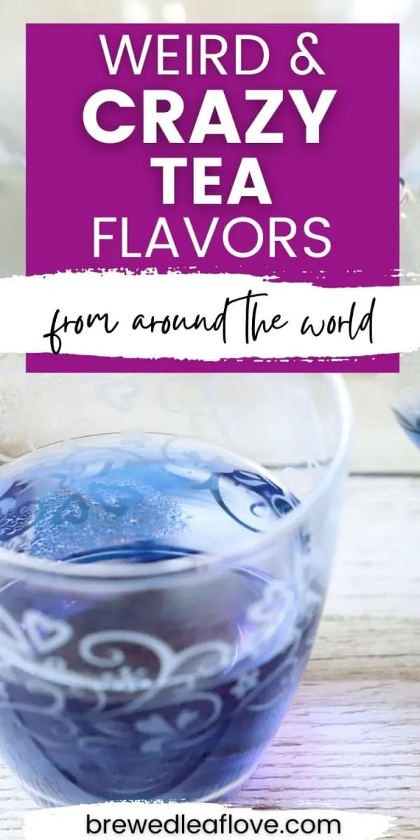 weird teas flavors graphic