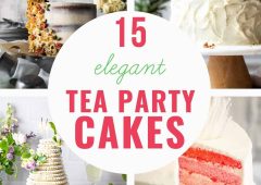 15 Tea Party Cake Ideas to Die For