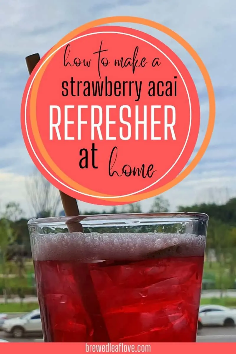 how to make strawberry Acai Refresher at home graphic