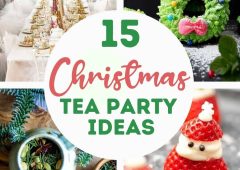 15+ Festive Christmas Tea Party Ideas