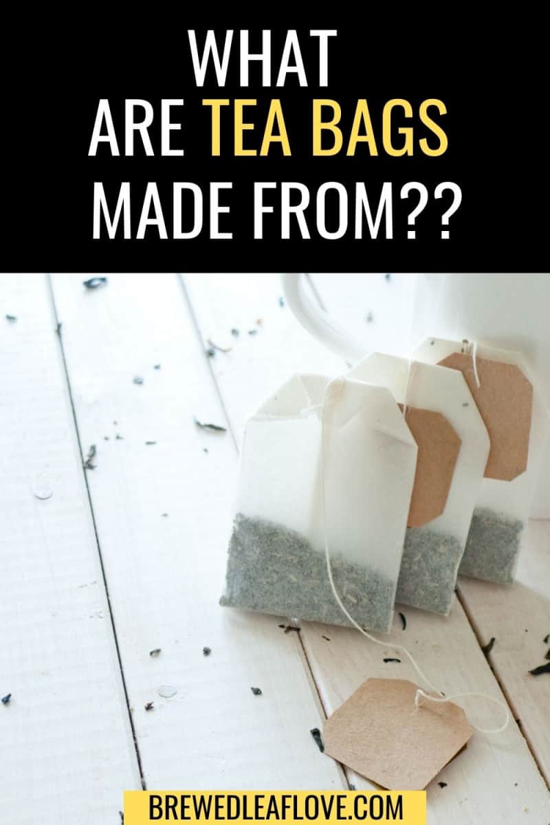 what are tea bags made from