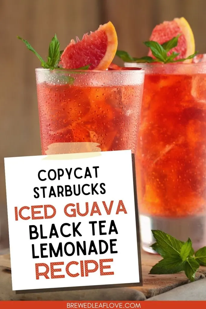 Starbucks copycat iced guava black tea lemonade recipe