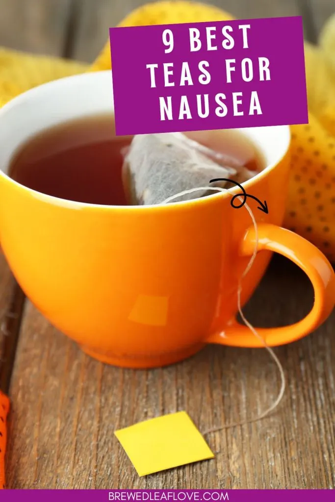 9 best teas for nausea